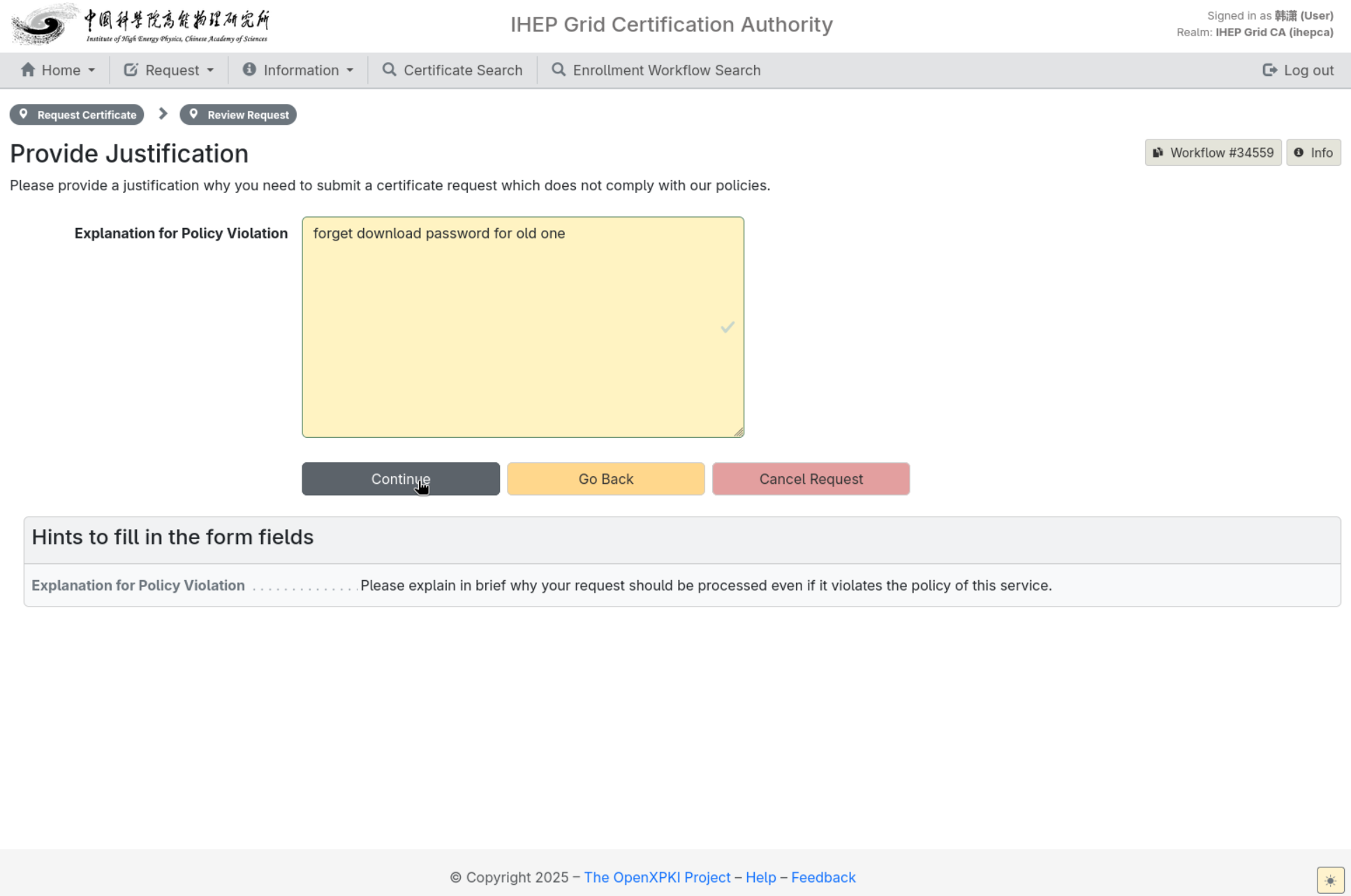 Enter the Explanation for Policy Violation