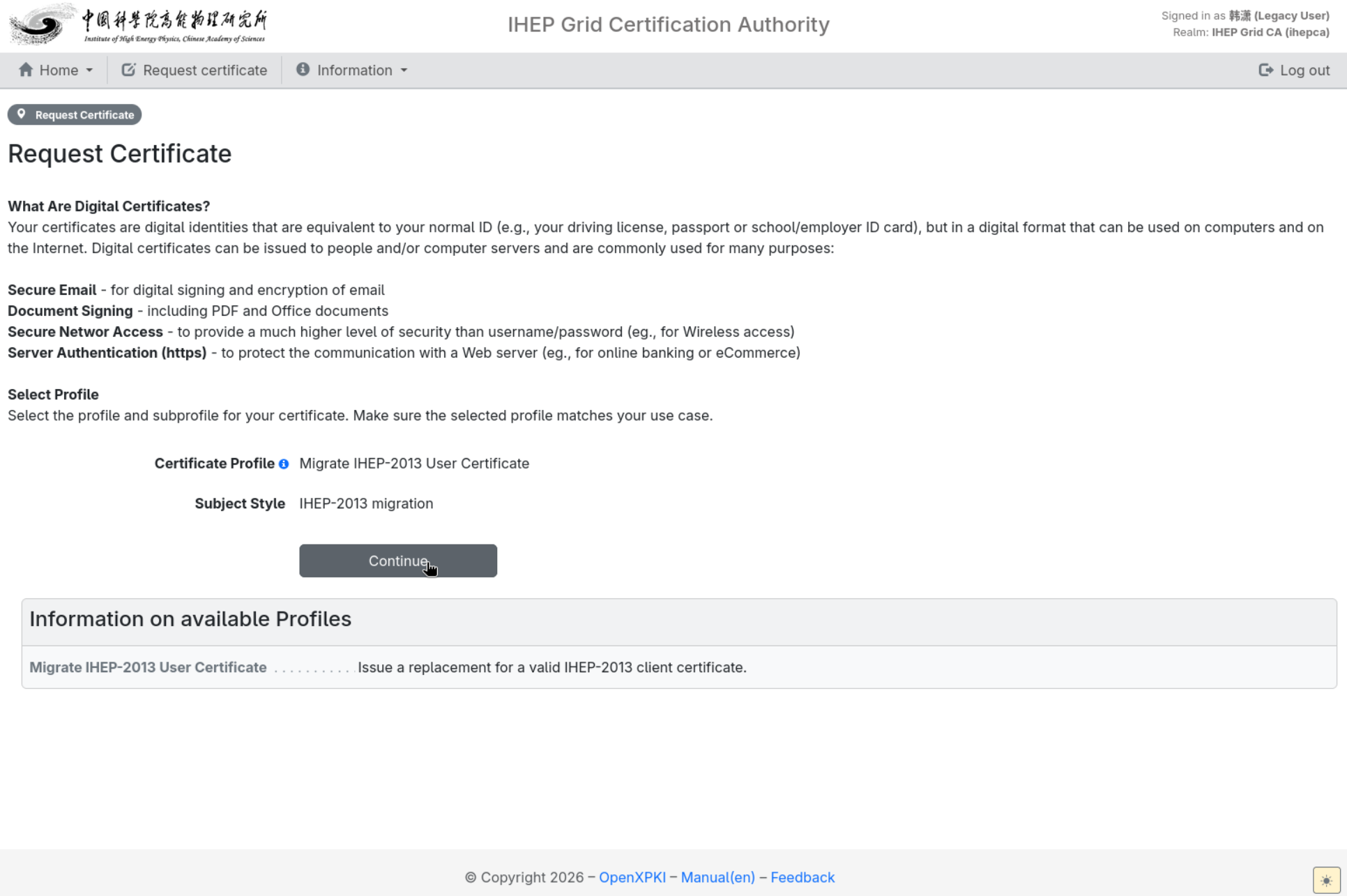 Migration profile Migrate IHEP-2013 User Certificate is selected, click Continue